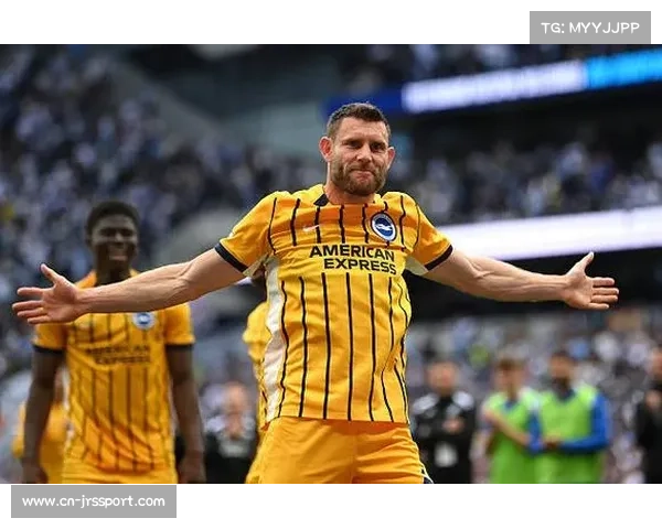 布莱顿老将米尔纳以顽强职业精神延续传奇岁月书写不老神话 布莱顿老将米尔纳以顽强职业精神延续传奇岁月书写不老神话